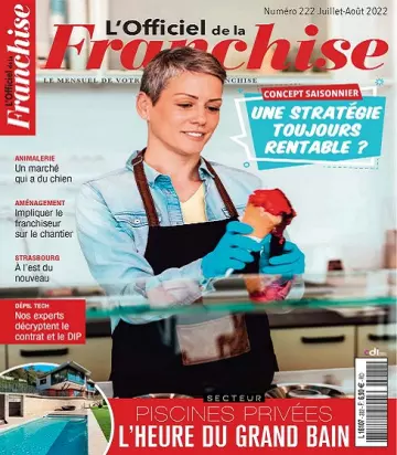 L’Officiel De La Franchise N°222 – Juillet-Août 2022  [Magazines]