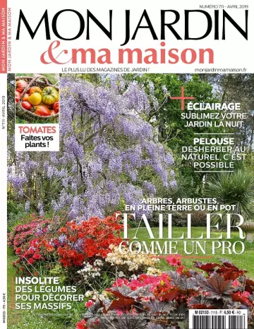 Mon Jardin et Ma Maison N°711 – Avril 2019 [Magazines]
