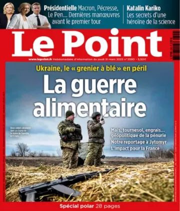 Le Point N°2590 Du 31 Mars 2022  [Magazines]