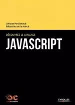Découvrez le langage JavaScript  [Livres]