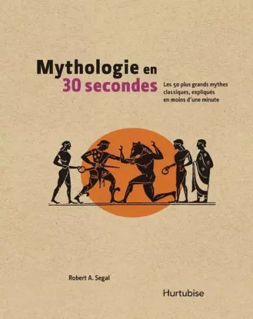 MYTHOLOGIE EN 30 SECONDES  [Livres]