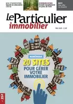 Le Particulier Immobilier N°352 - Mai 2018 [Magazines]