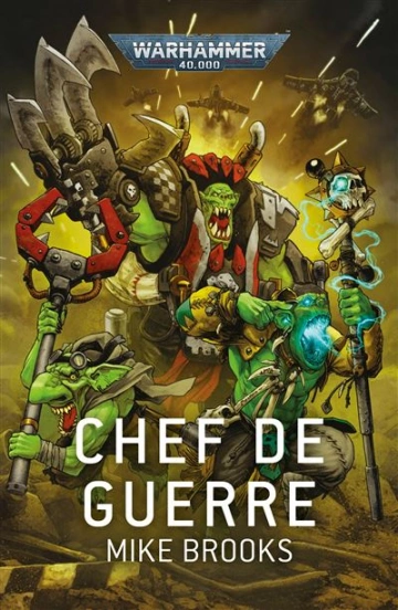 CHEF DE GUERRE (WARHAMMER 40,000) [Livres]