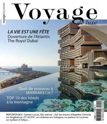 Voyage De Luxe N°94 – Février-Avril 2023  [Magazines]