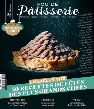 Fou De Pâtisserie N°55 – Novembre-Décembre 2022  [Magazines]