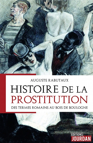 HISTOIRE DE LA PROSTITUTION [Livres]