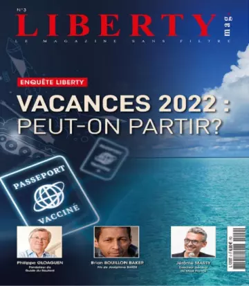 Liberty Mag N°3 – Mai 2022  [Magazines]