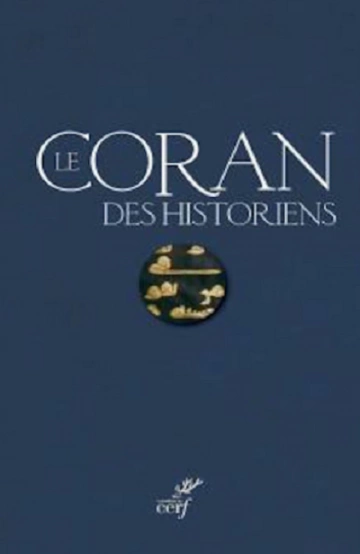 Le Coran des historiens  [Livres]