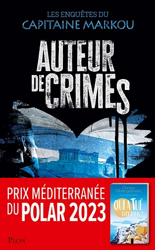 Auteur de crimes - Christos Markogiannakis [Livres]