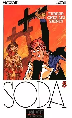 Soda tome 5 - Fureur chez les saints [BD]