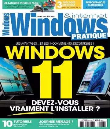 Windows et Internet Pratique N°113 – Octobre-Novembre 2021 [Magazines]