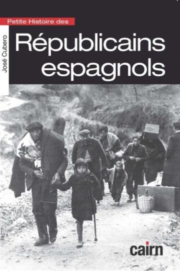 Petite histoire des Républicains espagnols  [Livres]