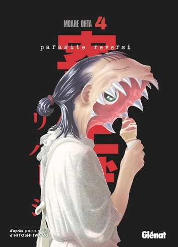 Parasite Reversi - Tome 04 [Mangas]