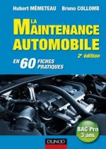 La maintenance automobile en 60 fiches pratiques [Livres]