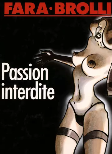 Passion Interdite [Adultes]