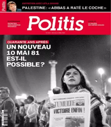 Politis N°1652 Du 6 au 12 Mai 2021  [Magazines]