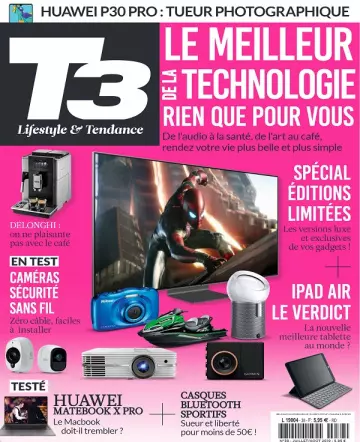 T3 Gadget Magazine N°38 – Juillet-Août 2019 [Magazines]