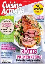 Cuisine Actuelle N°318 - Juin 2017 [Magazines]