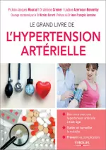 Le grand livre de l’hypertension artérielle  [Livres]