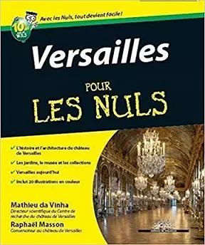 Versailles Pour les nuls [Livres]