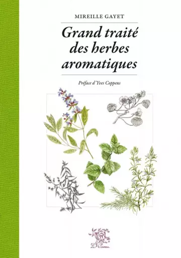 Grand traité des herbes aromatiques [Livres]