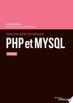 Concevez votre site web avec PHP et MySQL  [Livres]