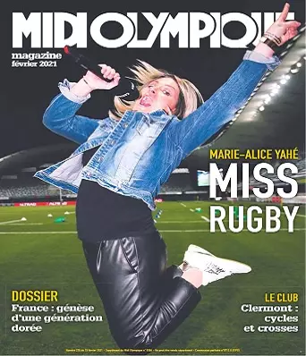 Midi Olympique Magazine N°220 – Février 2021 [Magazines]