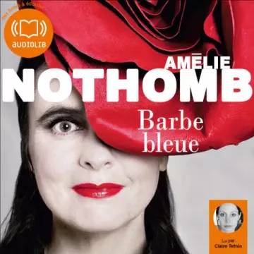 Barbe Bleue Amélie Nothomb [AudioBooks]