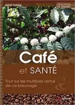 Café et Santé [Livres]