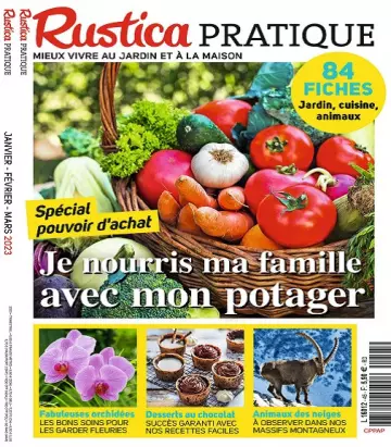 Rustica Pratique N°45 – Janvier-Mars 2023 [Magazines]