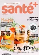 Santé + - Juillet 2017 [Magazines]