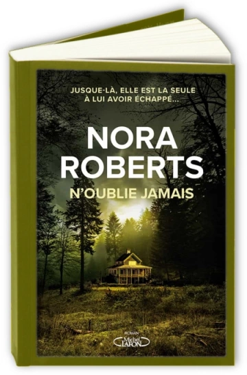 N'oublie jamais  Nora Roberts [Livres]