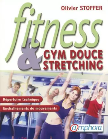 Fitness -Gym douce et stretching [Livres]