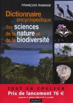 Dictionnaire encyclopédique des sciences de la nature et de la biodiversité. [Livres]