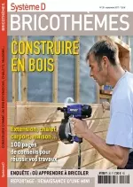 Système D Bricothèmes N°30 - Septembre 2017 [Magazines]