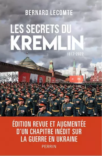 Les secrets du Kremlin : 2017-2022  Bernard Lecomte [Livres]