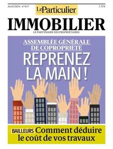 Le Particulier Immobilier - Avril 2024 [Magazines]