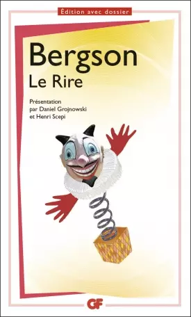 Le rire - Henri Bergson  [Livres]