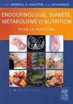 Endocrinologie, diabète, métabolisme et nutrition pour le praticien [Livres]