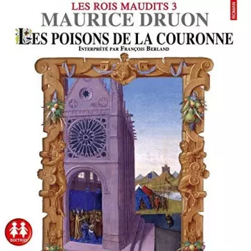 Maurice Druon - Les poisons de la couronne  [AudioBooks]