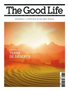 The Good Life France - Mars-Avril-Mai 2024 [Magazines]