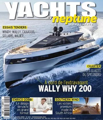 Yachts by Neptune Hors Série N°26 – Février-Mars 2022 [Magazines]