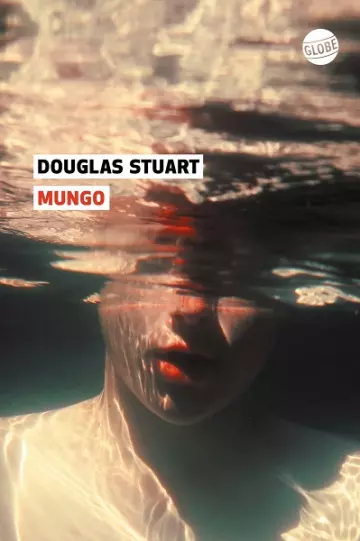 Mungo  Douglas Stuart  [Livres]