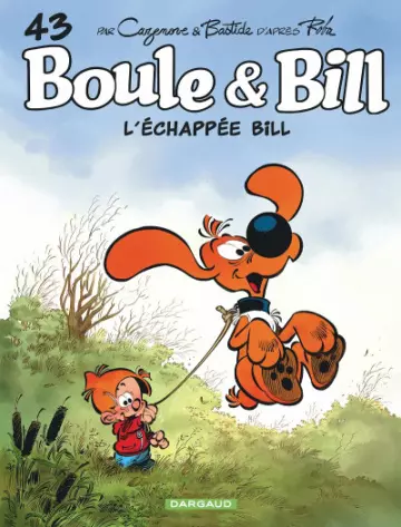 Boule & Bill - Tome 43 - L'échappée Bil [BD]