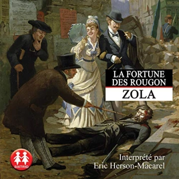 La fortune des Rougon Émile Zola  [AudioBooks]