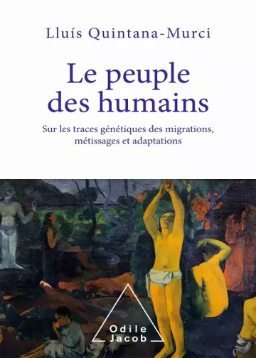 Le peuple des humains - Lluís Quintana-Murci  [Livres]