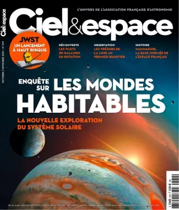 Ciel et Espace N°579 – Octobre-Novembre 2021  [Magazines]