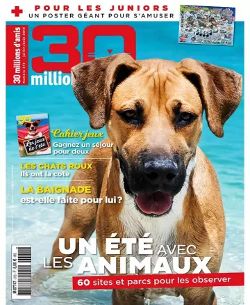 30 Millions d’Amis N°375 – Juillet-Août 2019  [Magazines]