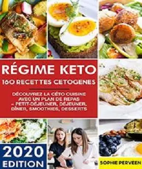 RÉGIME KETO-160 Recettes Cétogènes  [Livres]