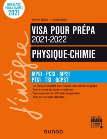 Physique-Chimie - Visa pour la prépa 2021-2022 - MPSI-PCSI-MP2I-PTSI-TSI-BCPST [Livres]